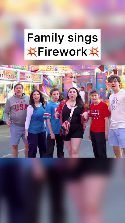 💥Family sings FIREWORK by Katy Perry!💥
