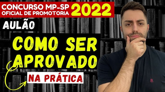 Oficial de Promotoria MPSP: Quantas Horas Estudar Por Dia Para Ser Aprovado  ? 