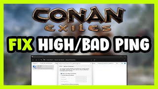 How to FIX Conan Exiles High/Bad Ping & Packet Loss! How to FIX Conan Exiles High/Bad Ping & Packet Loss!