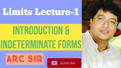#1 Limits | Introduction & Indeterminate forms | IIT Advanced| JEE Main| ARC Sir | Maths Class 11 12