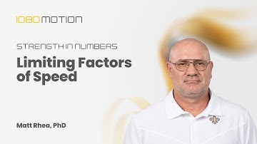 Understanding Limiting Factors in Speed Training and How to Improve Them | Matt Rhea, PhD