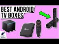 7 Best Android TV Boxes 2021