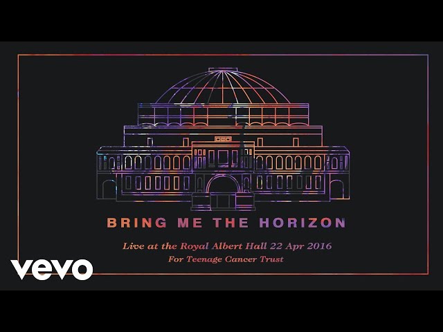 Bring Me The Horizon - Drown (Live at the Royal Albert Hall) [Official Audio] class=