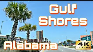 Gulf Shores, AL  Alabama’s Gulf Coast Paradise  Tour & Drive Thru