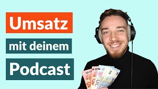 Mit Podcast Geld verdienen: So geht Monetarisierung