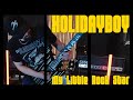Xolidayboy  my little rock star  fast melodic punk remix