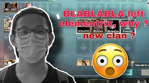 MR.HYOZU EXPLAIN WHY BLABLABLA LEFT ELEMENTRIX || BLABLABLA LEFT EX WHY ? || BLABLABLA ||