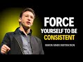 How To Force Yourself To Be Consistent Simon Sinek S Powerful Insights How To Force Yourself To Be Consistent Simon Sinek S Powerful Insights