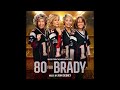 80 For Brady - Music from the Motion Picture