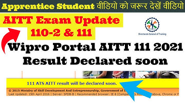 AITT 111 & 110 2nd Result Update || Wipro Portal AITT 111th Result Notice