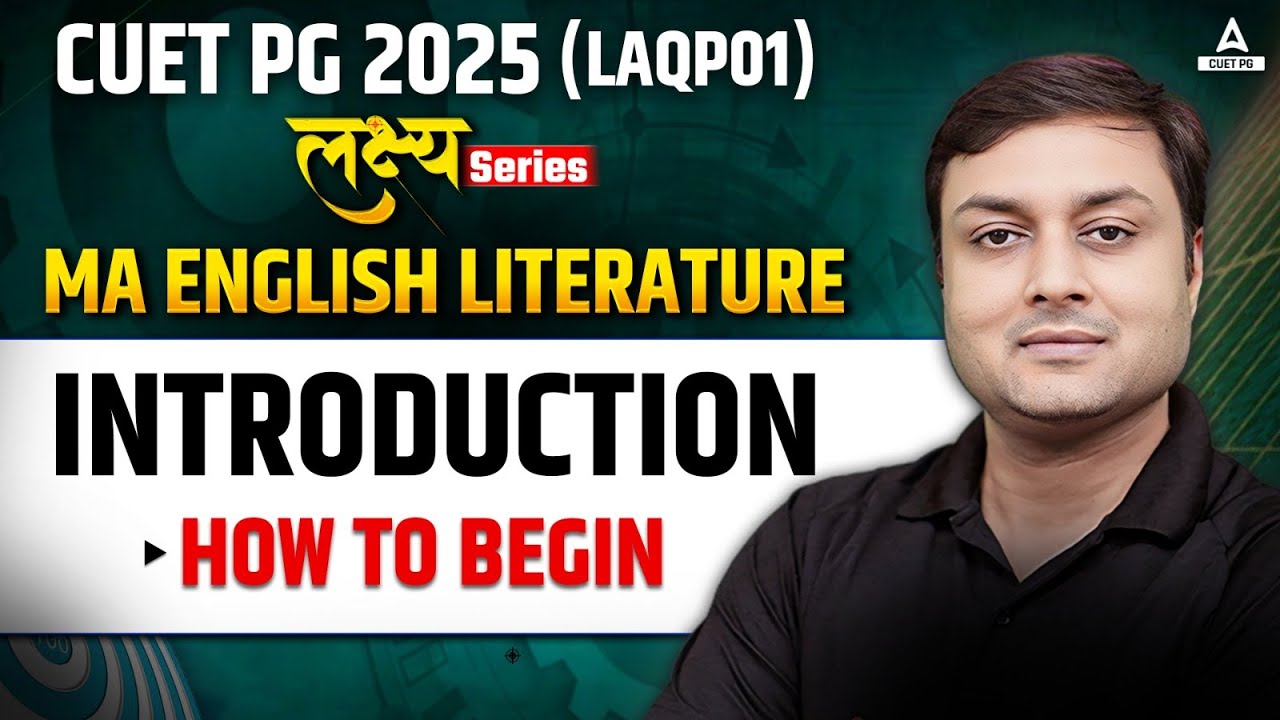 CUET PG 2025 Introduction to English Literature | By Ashish Sir - YouTube