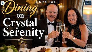 Incredible Dining on Crystal Serenity