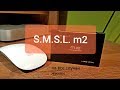 Обзор S.M.S.L. M2 6th anniversary