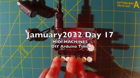 #jamuary2022 Day 17 - DIY Arduino MIDI