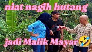 Download lagu Niat nagih kalakah Malik Mayar🙄
