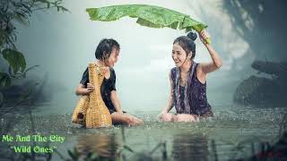 Me And The City Wild Ones 4Low Mix