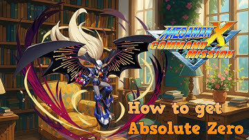 Mega Man X Command Mission : How to get Absolute Zero