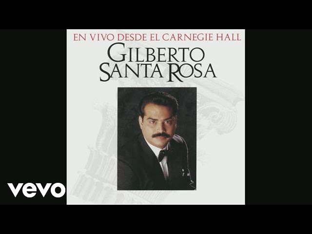 Gilberto Santa Rosa - Perdoname