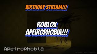 Birthday Live Stream!!! Playing Roblox Backrooms! (Apeirophobia).