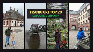 20 Best Things to Do in Frankfurt, Germany