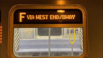 BMT Subway: R160B Siemens (F) to Coney Island via West End/Bway from DeKalb Av to 79 St (S5 E9)
