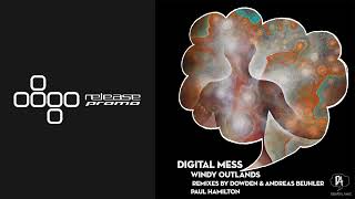 PREMIERE: Digital Mess - Outlands (Dowden & Andreas Bühler Remix) [Dreaming Awake]