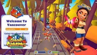Subway Surfers World Tour Vancouver 2022 Subway Surfers New Update Gameplay With Mala & Maple Leaf