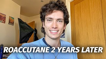 An Honest Chat about ROACCUTANE 2 Years After... Relapse? Permanent Side Effects? Regrets?