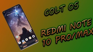 Colt OS | Custom rom review | Redmi note 10 pro/max
