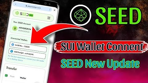 Seed Airdrop Sui Wallet Connect | SuiWallet Connect SEED Airdrop | Seedlisting date |Seed Airdrop