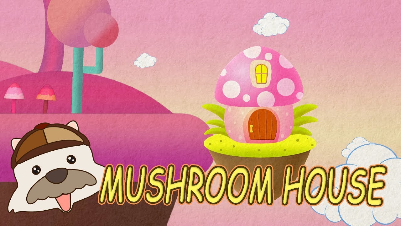 MUSHROOM HOUSE Nursery Rhymes & Kids Songs Healing relaxing