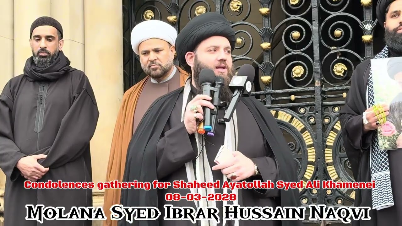 Condolences gathering for Shaheed Ayatollah Syed Ali Khamenei - 08-03-26 - Molana Syed Ibrar Naqvi 