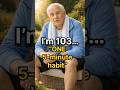 I’m 103… The ONE Morning Habit That Keeps Me Alive
