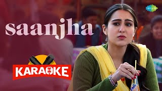 Saanjha - Karaoke | Zara Hatke Zara Bachke|Vicky K,Sara Ali K,Sachet T,Shilpa R,Sachin-Jigar,Amitabh