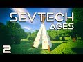 SevTech: Ages EP2 Leather Tipi Time