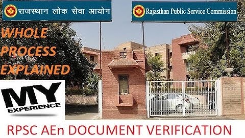 RPSC AEn documents verification process| My experience| Whole process explained.