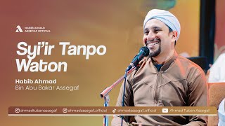 SYI'IR TANPO WATON | Habib Ahmad Tuban Assegaf