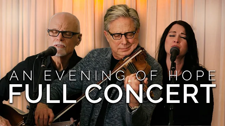 An Evening of Hope with Don Moen // FULL CONCERT (...
