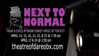 Theatre of Dare Presents "Next To Normal"