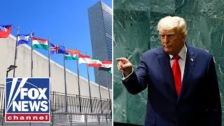 Trump has blunt message for UN: 'YOUR COUNTRIES ARE GOING TO HELL'