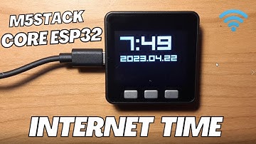M5Stack Core ESP32 - Get Time and Date From the Internet
