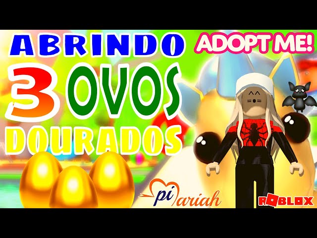 🐣 Abrindo 15 OVOS DOURADOS no Adopt Me - Roblox 