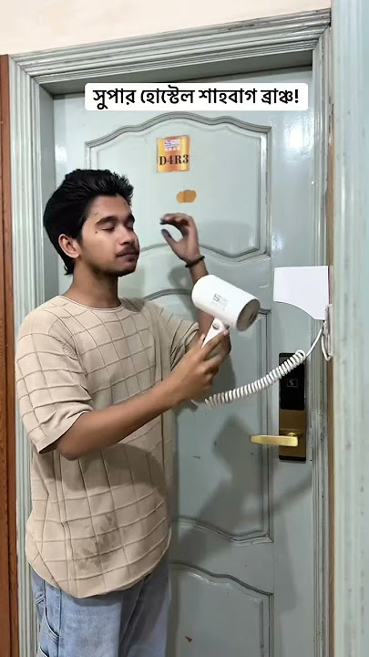 Super Hostel Shahbagh! #superhomebd