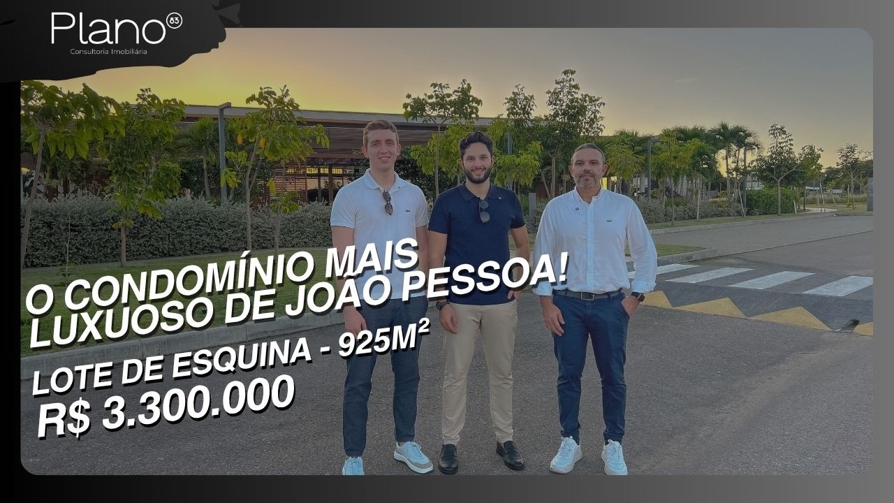Tour COMPLETO no Condomínio das Américas, em João Pessoa | Lote com 925m2 | O melhor da cidade!