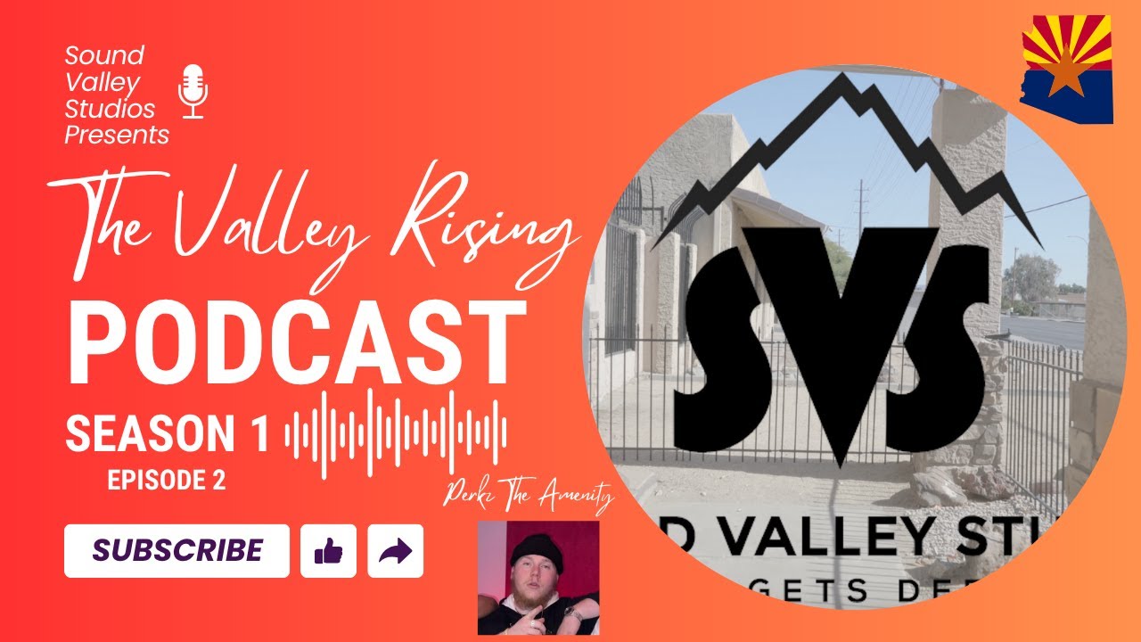 The Valley Rising Podcast - Perkz the Amenity - Sound Valley Studios Artist Interview Series