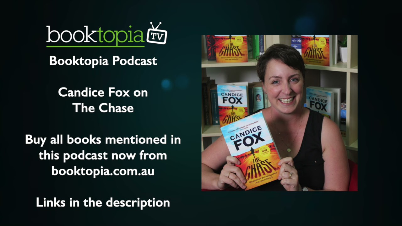 Booktopia Podcast: Candice Fox on The Chase
