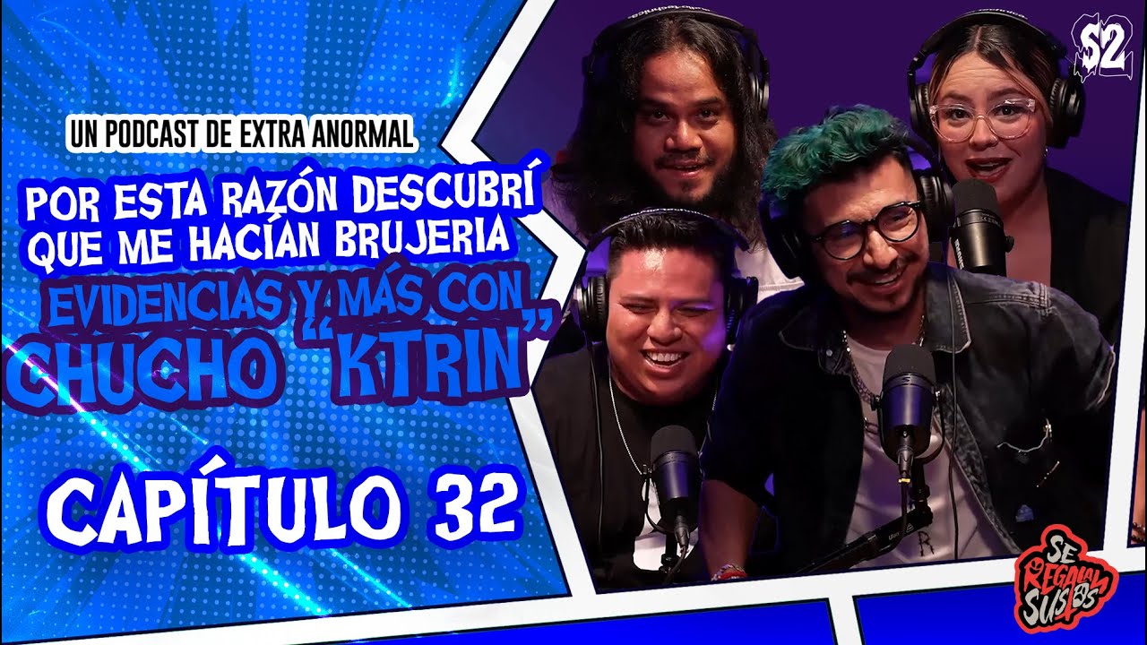 Por esta razón descubrí que me hacían Brujería | Evidencias y más con Chucho “Ktrin”