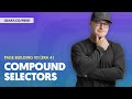 PB101 (Era 4): S3:08 - Compound Selectors