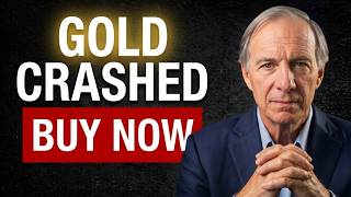 Gold Crashed 18% This Is Your Last Chance to Buy || RAY DALİO