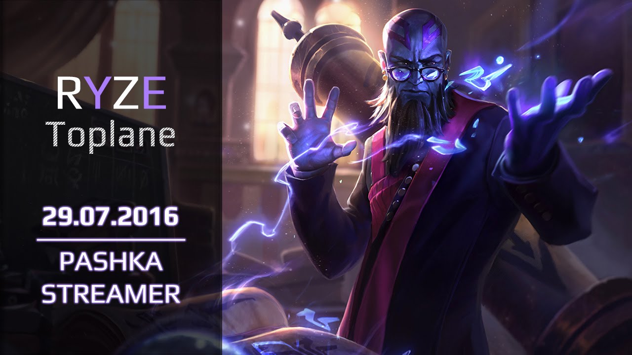 [LoL / S6] Pashka | Ryze | Toplane | 29.07.2016